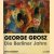 George Grosz. Die Berliner Jahre door Serge Sabarsky