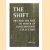 The Shift. Art and the Rise to Power of Contemporary Collectors door Marta Gnyp