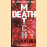 Death Match
Licoln Child
€ 8,00 Death Match
Licoln Child
€ 8,00