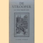 De strooper
J.C. van Czn. Wijck
€ 5,00