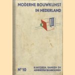 Moderne bouwkunst in Nederland. No. 10: Kantoren, banken en administratiegebouwen
H.P. Berlage e.a.
€ 10,00 Moderne bouwkunst in Nederland. No. 10: Kantoren, banken en administratiegebouwen
H.P. Berlage e.a.
€ 10,00