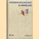 Moderne bouwkunst in Nederland. No. 14: Scholen II
H.P. Berlage e.a.
€ 12,00 Moderne bouwkunst in Nederland. No. 14: Scholen II
H.P. Berlage e.a.
€ 12,00