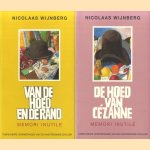 De twee hoeden: Van de hoed en de rand. De hoed van Cezanne. Memori inutile. Onbruikbare herinnneringen van een Amsterdamse schilder (2 delen in box) door Nicolaas Wijnberg