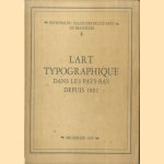 L'art typographique dans les Pays-Bas depuis 1892
Charles-Léon van Halsbeke
€ 20,00 L'art typographique dans les Pays-Bas depuis 1892
Charles-Léon van Halsbeke
€ 20,00