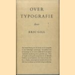 Over typografie
Eric Gill
€ 8,00 Over typografie
Eric Gill
€ 8,00