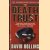 The Death Trust door David Rollins