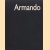 Armando
Piet de Jonge
€ 10,00 Armando
Piet de Jonge
€ 10,00