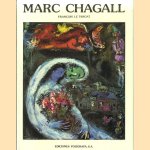 Marc Chagall door François le Targat