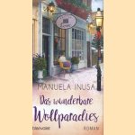 Das wunderbare Wollparadies
Manuela Inusa
€ 6,50 Das wunderbare Wollparadies
Manuela Inusa
€ 6,50