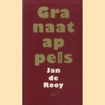 Granaatappels
Jan de Rooy
€ 8,00