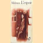 L'espoir
André Malraux
€ 5,00 L'espoir
André Malraux
€ 5,00