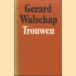 Trouwen
Gerard Walschap
€ 5,00