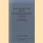 Het ingeklonken lied. De poëzie van Ida Gerhardt door Jan van der Vegt