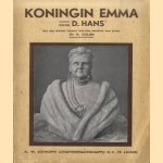 Koningin Emma
D. Hans e.a.
€ 5,00 Koningin Emma
D. Hans e.a.
€ 5,00
