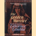 The golden warrior. The life and legend of Lawrence of Arabia
Lawrence James
€ 8,00 The golden warrior. The life and legend of Lawrence of Arabia
Lawrence James
€ 8,00