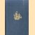 Itinerario. Voyage ofte Schipvaert van Jan Huygen van Linschoten naer Oost ofte Portugaes indien 1579-1592. Derde stuk
H. Kern e.a.
€ 25,00