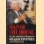 Man of the House. The Life and Political Memoirs of Speaker Tip O'Neill door Tip O'Neill e.a.