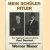 Mein Schüler Hitler. Das Tagebuch seines Lehrers
Werner Maser
€ 10,00 Mein Schüler Hitler. Das Tagebuch seines Lehrers
Werner Maser
€ 10,00