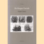 De Haagse Etsclub. Fascinatie voor de etskunst. Uitgave Tuinen door Ina Versteeg
