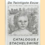 Catalogus I: De Twintigste Eeuw door Dave Desjardijn