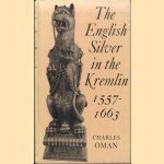The English Silver in the Kremlin 1557-1663
Charles Oman
€ 10,00 The English Silver in the Kremlin 1557-1663
Charles Oman
€ 10,00