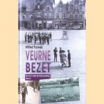 Veurne bezet. Het leven onder de Duitse bezetting, 1940-44
Wilfried Pauwels
€ 25,00