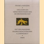 Vreugden en verschrikkingen van de dronkenschap: Met een inleiding en drie gedichten van S. Carmiggelt
Hans Lodeizen e.a.
€ 5,00