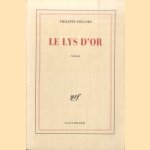 Le Lys d'or
Philippe Sollers
€ 5,00 Le Lys d'or
Philippe Sollers
€ 5,00