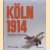 Köln 1914: Metropole im Westen
Petra Hesse e.a.
€ 15,00