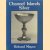Channel Islands Silver
Richard Mayne
€ 15,00 Channel Islands Silver
Richard Mayne
€ 15,00