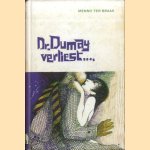 Dr. Dumay verliest. . . .
Menno ter Braak
€ 6,00 Dr. Dumay verliest. . . .
Menno ter Braak
€ 6,00