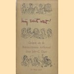 Hij zeit wat! Grepen uit de Amsterdamsche volkstaal
Joh. C. Daan
€ 15,00 Hij zeit wat! Grepen uit de Amsterdamsche volkstaal
Joh. C. Daan
€ 15,00