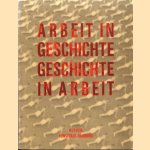 Arbeit in Geschichte, Geschichte in Arbeit
Georg Bussmann
€ 8,00 Arbeit in Geschichte, Geschichte in Arbeit
Georg Bussmann
€ 8,00