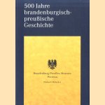 500 Jahre brandenburgisch-preußische Geschichte
Ehrhardt Bödecker
€ 10,00 500 Jahre brandenburgisch-preußische Geschichte
Ehrhardt Bödecker
€ 10,00