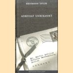 Adressat unbekannt
Kressmann Taylor
€ 6,00 Adressat unbekannt
Kressmann Taylor
€ 6,00