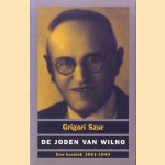 De joden van Wilno. Een kroniek 1941-1944
Grigori Szur
€ 6,00