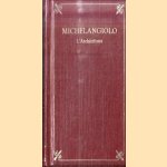 Michelangiolo Buonarotti: I Disegni e L'Architettura
Armando Nocentini
€ 10,00 Michelangiolo Buonarotti: I Disegni e L'Architettura
Armando Nocentini
€ 10,00