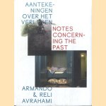Aantekeningen over het verleden / Notes concerning the past door Armando e.a.