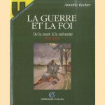La guerre et la foi: De la mort à la mémoire 1914-1930
Annette Becker
€ 6,00 La guerre et la foi: De la mort à la mémoire 1914-1930
Annette Becker
€ 6,00