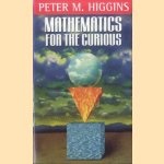 Mathematics For The Curious
Peter M. Higgins
€ 9,00 Mathematics For The Curious
Peter M. Higgins
€ 9,00