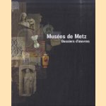 Musées de Metz. Dossiers d'oeuvres
Lise Barat e.a.
€ 15,00 Musées de Metz. Dossiers d'oeuvres
Lise Barat e.a.
€ 15,00