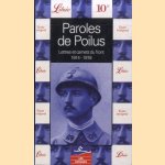 Paroles de Poilus. Lettres et carnets du front 1914 - 1918
Jean-Pierre Guéno e.a.
€ 8,00