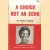 A Choice Not an Echo: The inside story of how American Presidents are chosen
Phyllis Schlafly
€ 5,00