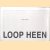 Loop heen
Toon Noij
€ 5,00 Loop heen
Toon Noij
€ 5,00