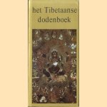 Het Tibetaanse dodenboek *from the collection of ARMANDO*
W.Y. Evans Wentz
€ 11,00 Het Tibetaanse dodenboek *from the collection of ARMANDO*
W.Y. Evans Wentz
€ 11,00