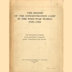 The regime of the Concentration Camp in the Post-War World 1945-1953. Four Investigations Conducted by the International Commission against Concentration Camp Practices.
International Commission against Concentration Camp Practices
€ 15,00 The regime of the Concentration Camp in the Post-War World 1945-1953. Four Investigations Conducted by the International Commission against Concentration Camp Practices.
International Commission against Concentration Camp Practices
€ 15,00