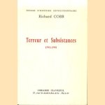 Terreur et Subsistances 1793-1795 door R. Cobb