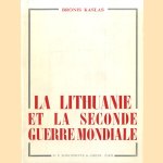 La Lithuanie et la seconde guerre mondiale Recueil des documents
Bronis Kaslas
€ 10,00