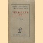 Versailles 1919
Karl Friedrich: Nowak
€ 20,00