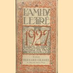 L'Ami du Lettré. Année littéraire & artistique pour 1927 door Association des Courriéristes littéraires des journaux quotidiens